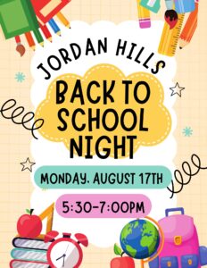 Jordan Hills Back to School Night Flyer